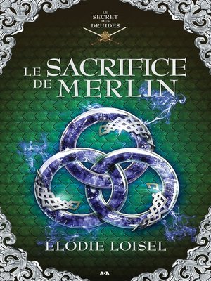 cover image of Le sacrifice de Merlin